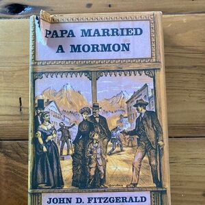 Papa Married a Mormon Book